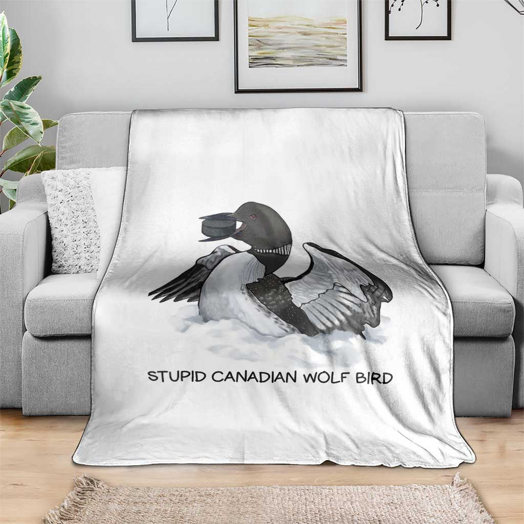 Funny Stupid Canadian Wolf Bird Throw Blanket Common Loon with Hockey Puck Bird Meme TS02 Print Your Wear