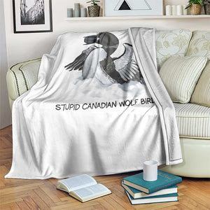 Funny Stupid Canadian Wolf Bird Throw Blanket Common Loon with Hockey Puck Bird Meme TS02 Print Your Wear