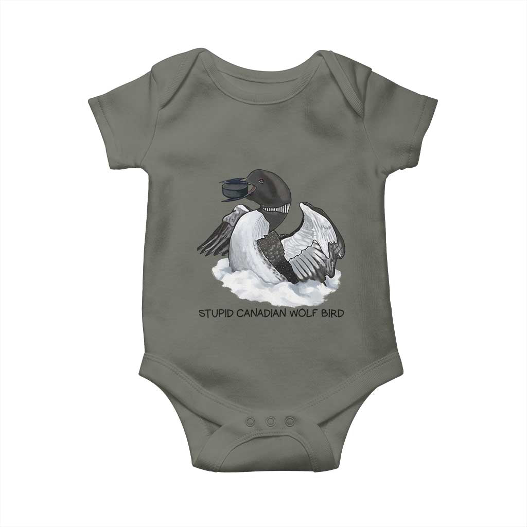 Funny Stupid Canadian Wolf Bird Baby Onesie Common Loon with Hockey Puck Bird Meme TS02 Military Green Print Your Wear