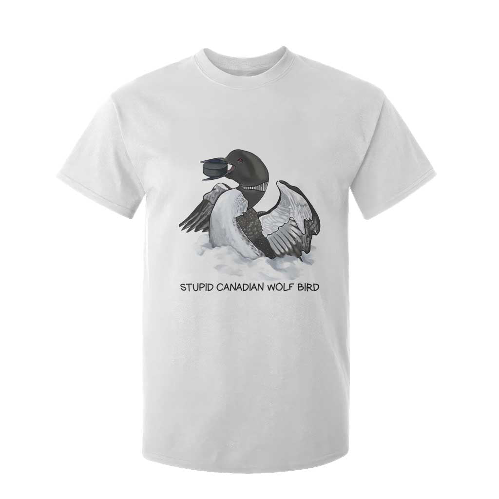 Funny Stupid Canadian Wolf Bird T Shirt For Kid Common Loon with Hockey Puck Bird Meme TS02 White Print Your Wear