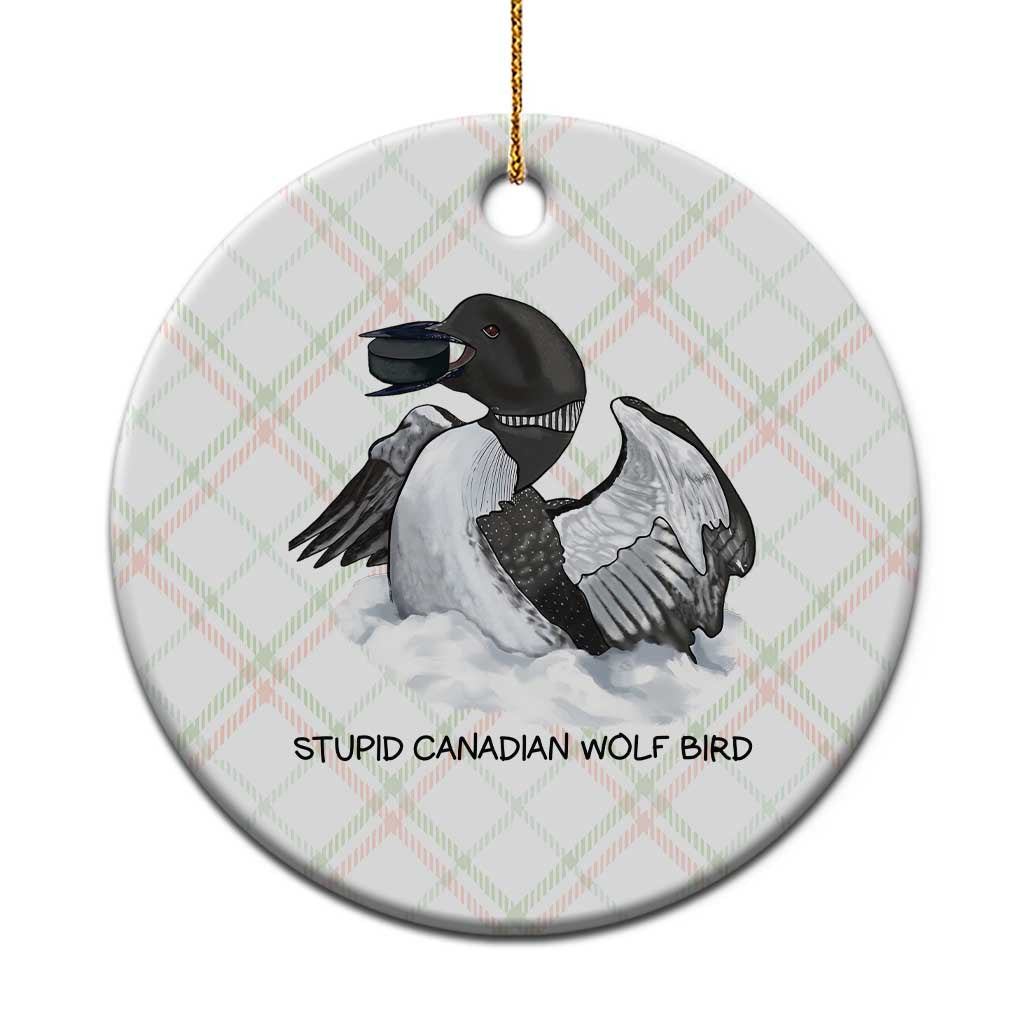 Funny Stupid Canadian Wolf Bird Ceramic Ornament Common Loon with Hockey Puck Bird Meme TS02 1pc Christmas Plaid Print Your Wear