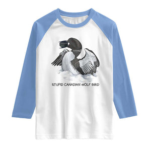 Funny Stupid Canadian Wolf Bird Raglan Shirt Common Loon with Hockey Puck Bird Meme TS02 White Carolina Blue Print Your Wear