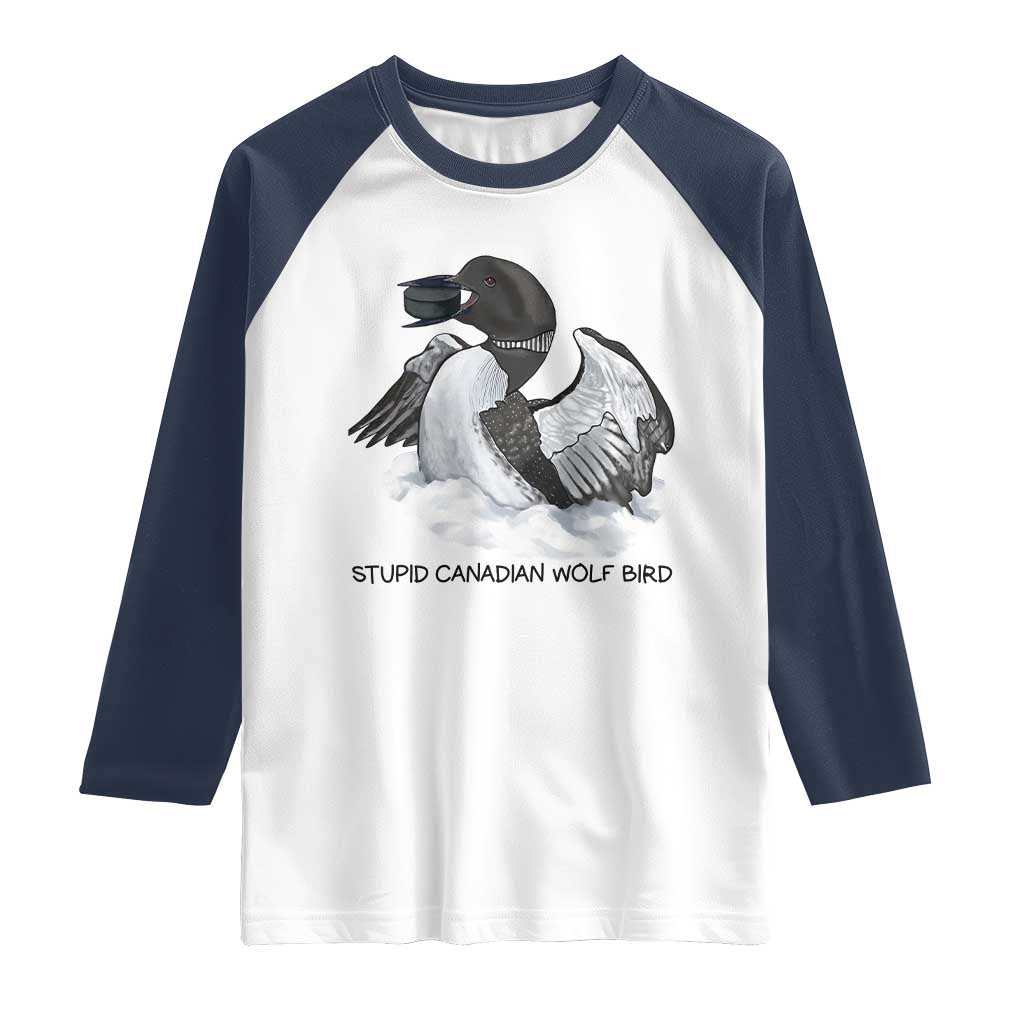 Funny Stupid Canadian Wolf Bird Raglan Shirt Common Loon with Hockey Puck Bird Meme TS02 White Navy Print Your Wear