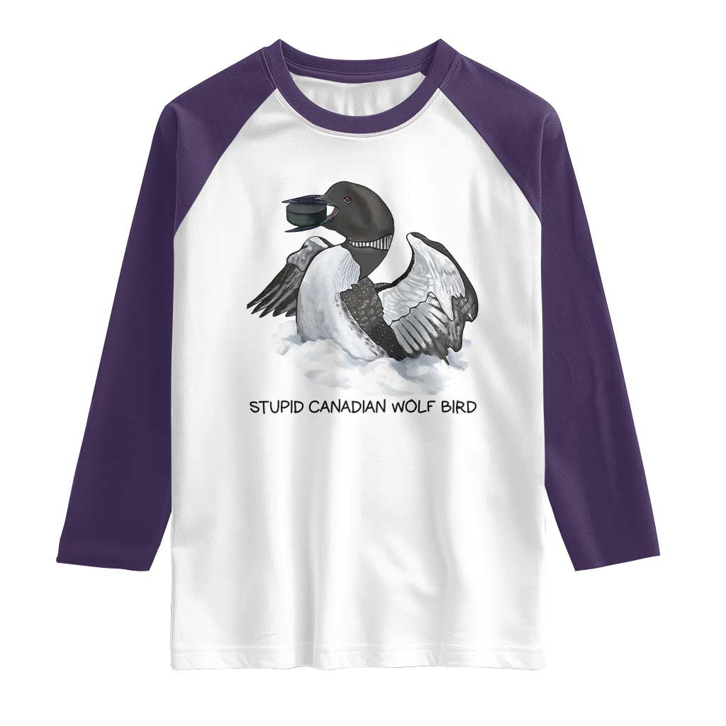 Funny Stupid Canadian Wolf Bird Raglan Shirt Common Loon with Hockey Puck Bird Meme TS02 White Purple Print Your Wear
