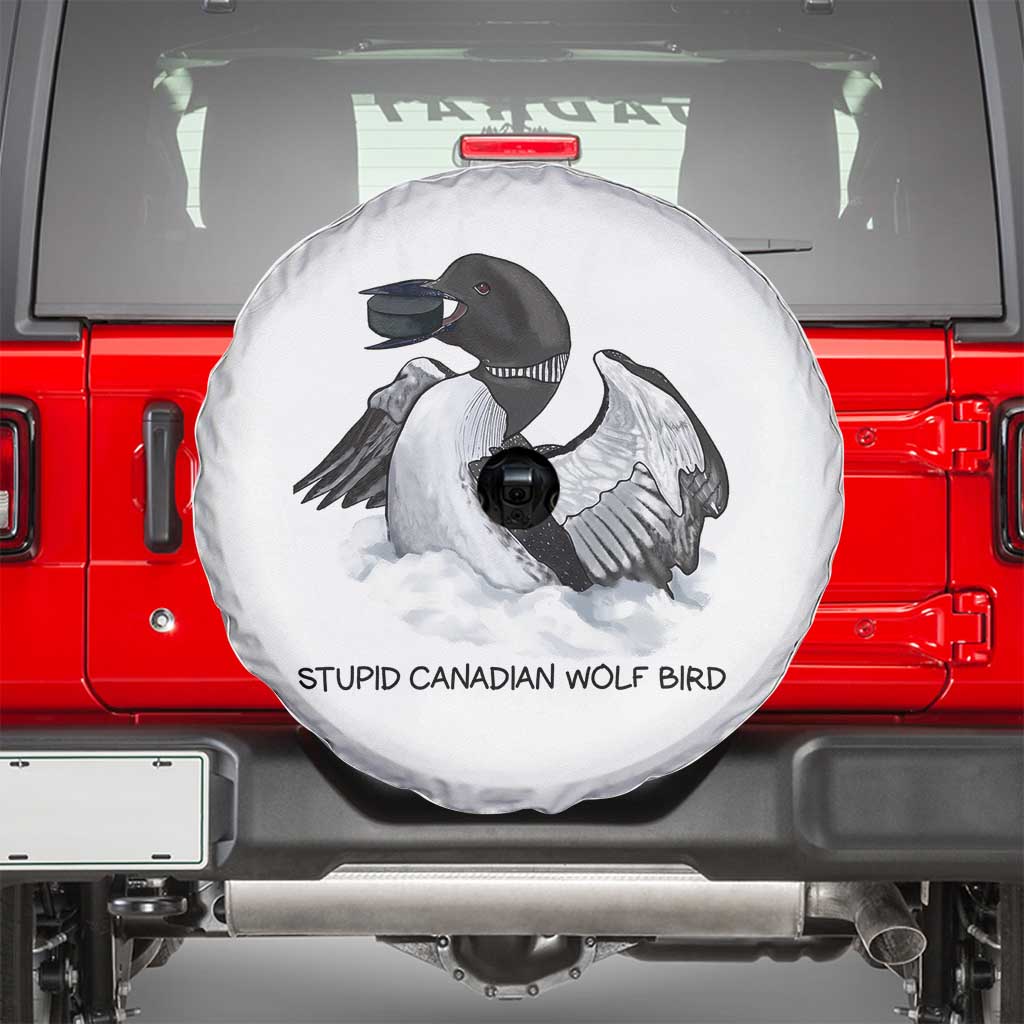 Funny Stupid Canadian Wolf Bird Spare Tire Cover Common Loon with Hockey Puck Bird Meme TS02 White Print Your Wear