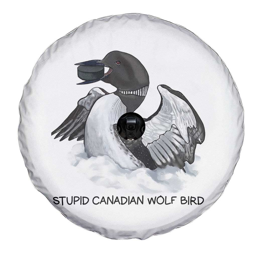 Funny Stupid Canadian Wolf Bird Spare Tire Cover Common Loon with Hockey Puck Bird Meme TS02 Print Your Wear