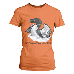 Funny Stupid Canadian Wolf Bird T Shirt For Women Common Loon with Hockey Puck Bird Meme TS02 Orange Print Your Wear