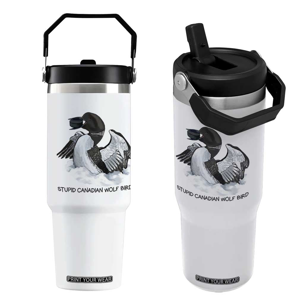 Funny Stupid Canadian Wolf Bird Flip Straw Tumbler Common Loon with Hockey Puck Bird Meme TS02 One Size: 30 oz White Print Your Wear