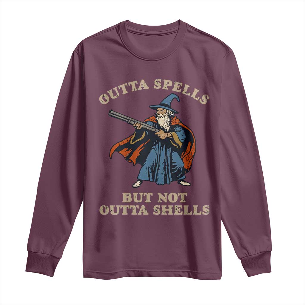 Outta Spells But Not Outta Shells Long Sleeve Shirt Funny Wizard Fantasy Meme TS02 Maroon Print Your Wear