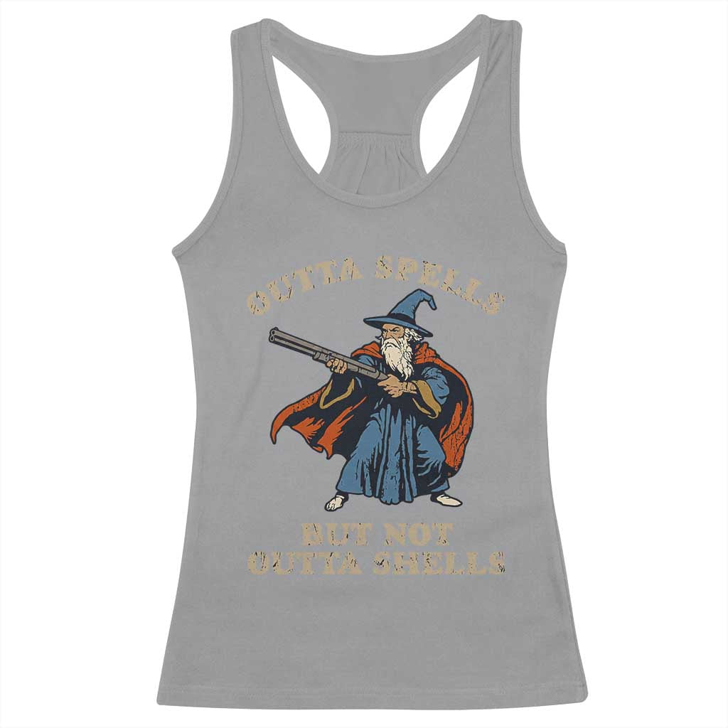 Outta Spells But Not Outta Shells Racerback Tank Top Funny Wizard Fantasy Meme TS02 Sport Gray Print Your Wear