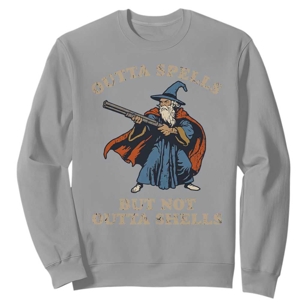 Outta Spells But Not Outta Shells Sweatshirt Funny Wizard Fantasy Meme TS02 Sport Gray Print Your Wear