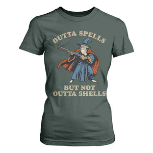 Outta Spells But Not Outta Shells T Shirt For Women Funny Wizard Fantasy Meme TS02 Dark Forest Green Print Your Wear