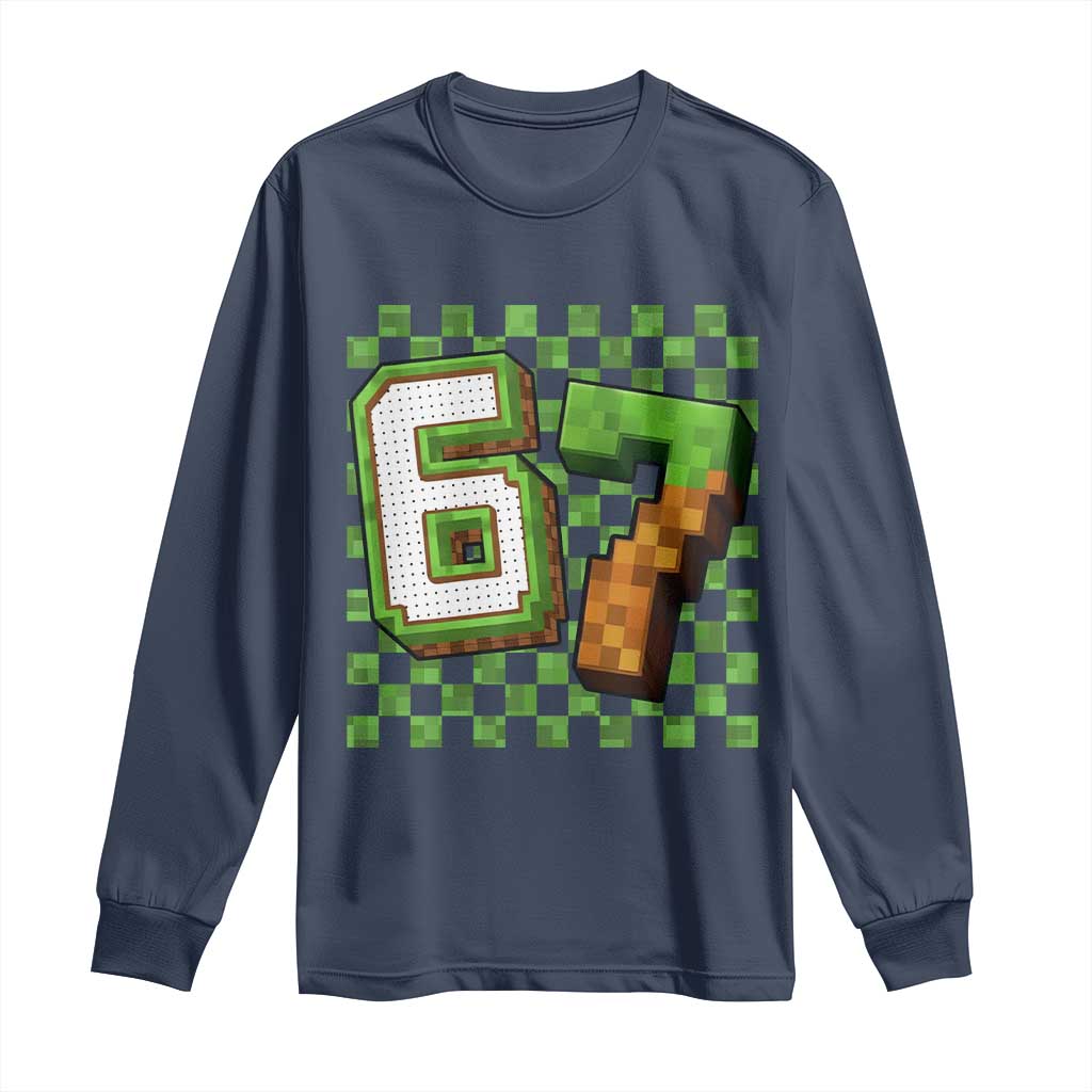 Funny 67 Pixel Style Graphic Long Sleeve Shirt Viral Six Seven Meme Gamer TS02 Navy Print Your Wear