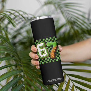 Funny 67 Pixel Style Graphic Skinny Tumbler Viral Six Seven Meme Gamer TS02 Print Your Wear