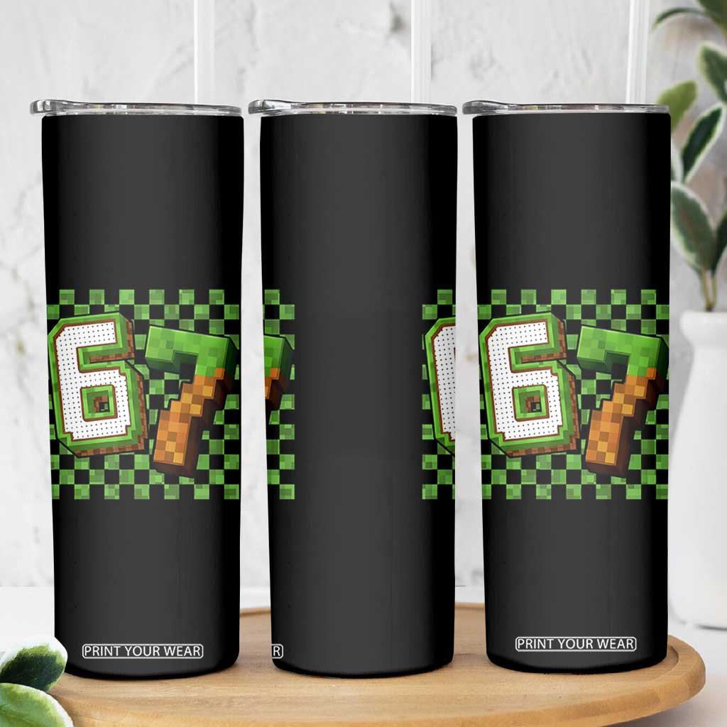 Funny 67 Pixel Style Graphic Skinny Tumbler Viral Six Seven Meme Gamer TS02 Print Your Wear