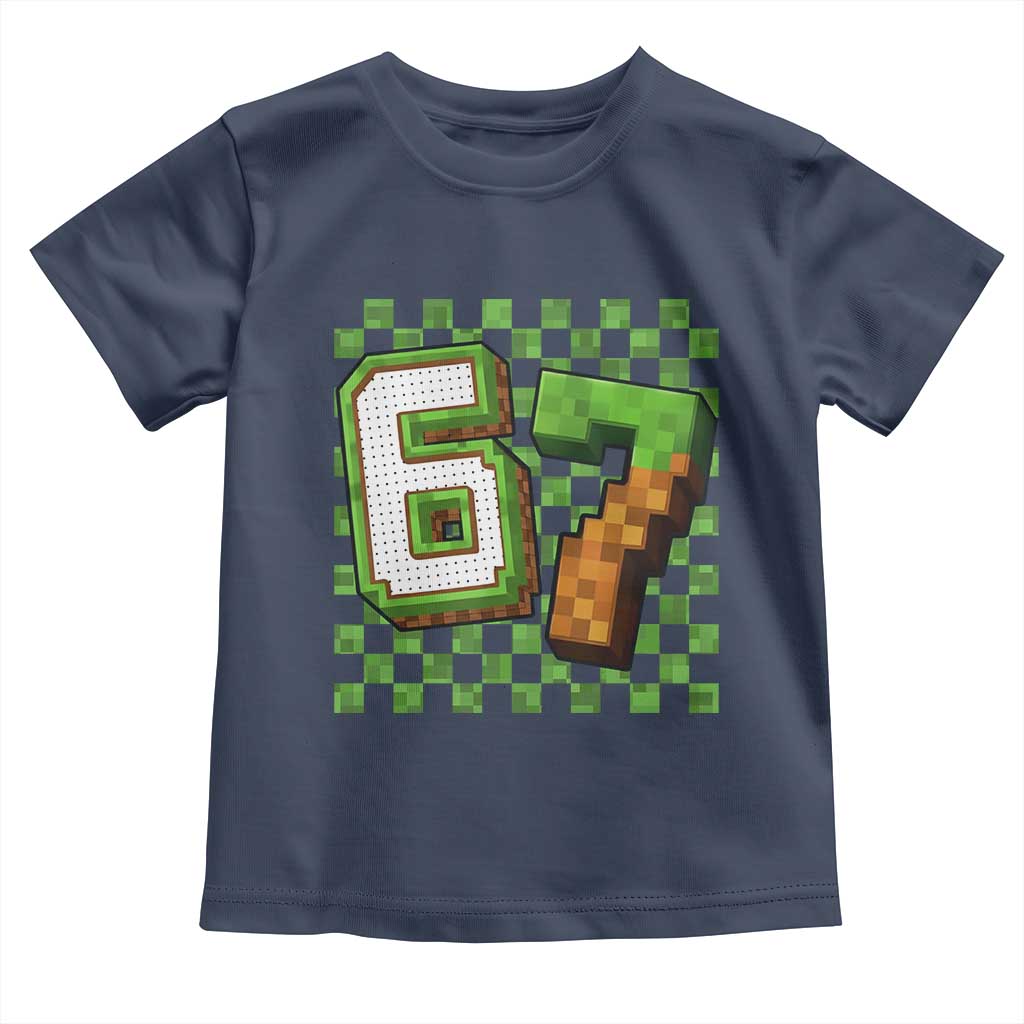 Funny 67 Pixel Style Graphic Toddler T Shirt Viral Six Seven Meme Gamer TS02 Navy Print Your Wear
