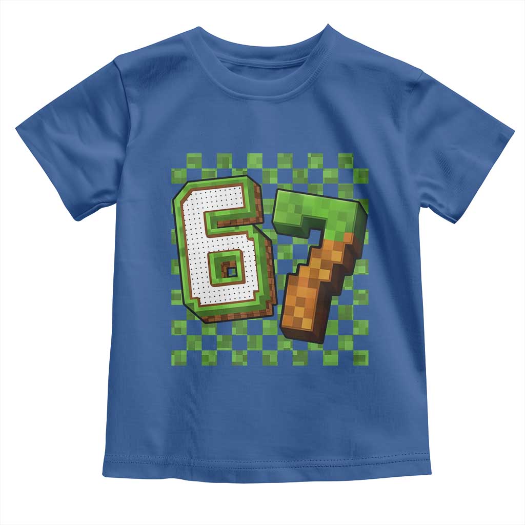 Funny 67 Pixel Style Graphic Toddler T Shirt Viral Six Seven Meme Gamer TS02 Royal Blue Print Your Wear