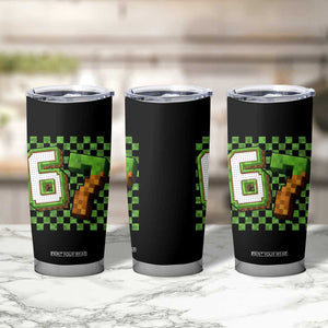 Funny 67 Pixel Style Graphic Tumbler Cup Viral Six Seven Meme Gamer TS02 Print Your Wear