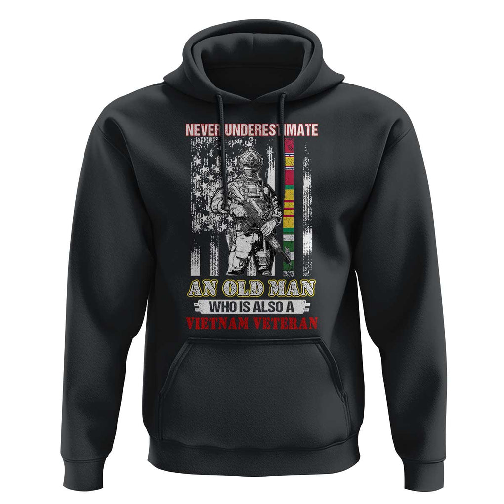 Vietnam Veteran Hoodie Never Underestimate An Old Man American Flag TS02 Black Print Your Wear