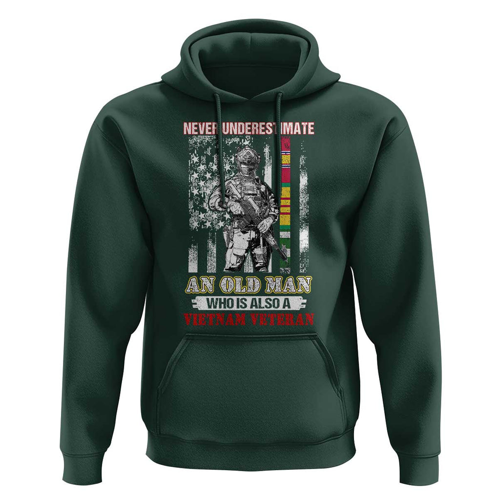 Vietnam Veteran Hoodie Never Underestimate An Old Man American Flag TS02 Dark Forest Green Print Your Wear