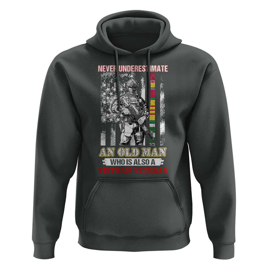 Vietnam Veteran Hoodie Never Underestimate An Old Man American Flag TS02 Dark Heather Print Your Wear