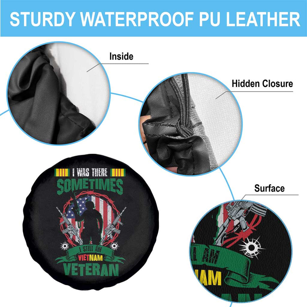 Vietnam Veteran Spare Tire Cover I Was There Sometimes I Still Am Vietnam Veteran Patriotic TS02 Print Your Wear