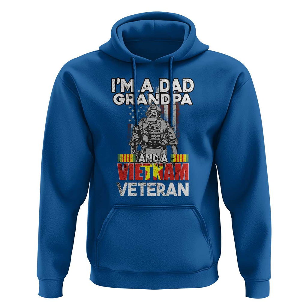 I'm A Dad A Grandpa And A Vietnam Veteran Hoodie Patriotic Father TS02 Royal Blue Print Your Wear