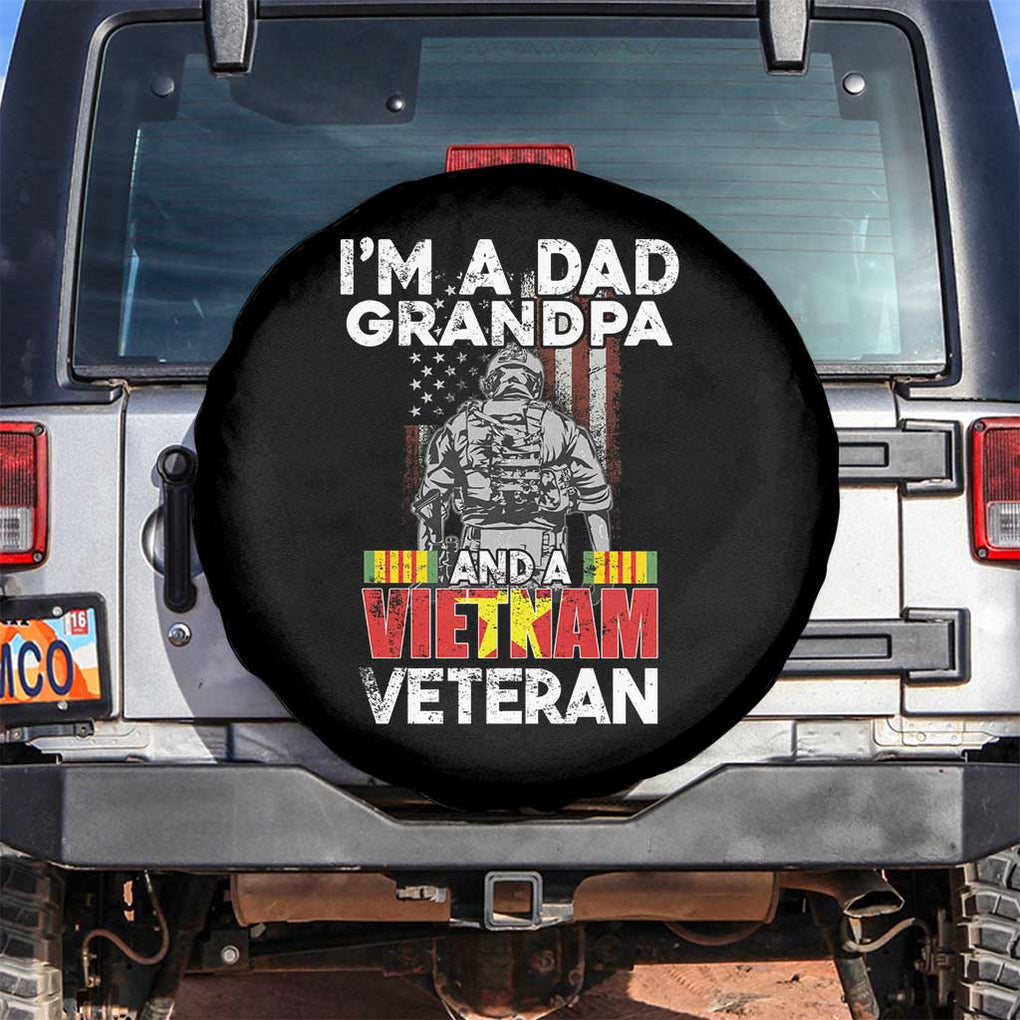 I'm A Dad A Grandpa And A Vietnam Veteran Spare Tire Cover Patriotic Father TS02 No hole Black Print Your Wear