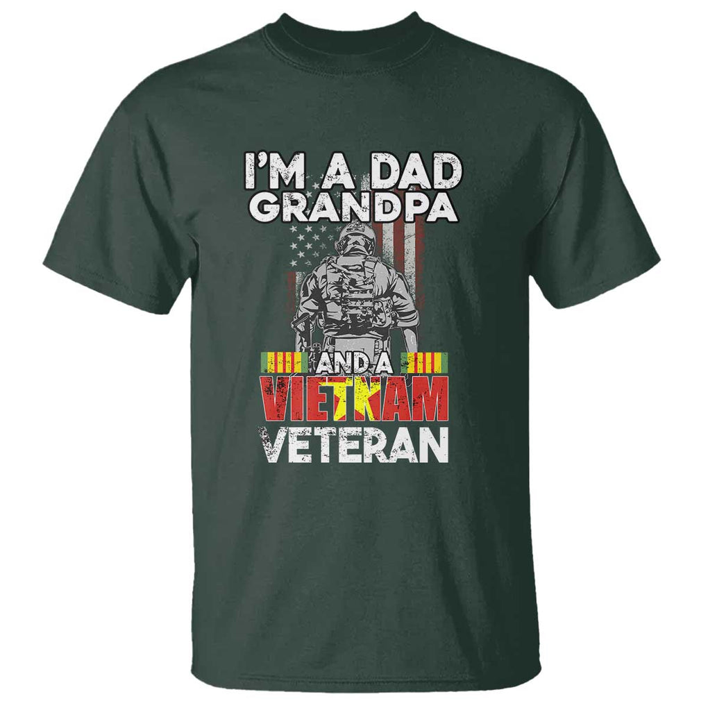 I'm A Dad A Grandpa And A Vietnam Veteran T Shirt Patriotic Father TS02 Dark Forest Green Print Your Wear
