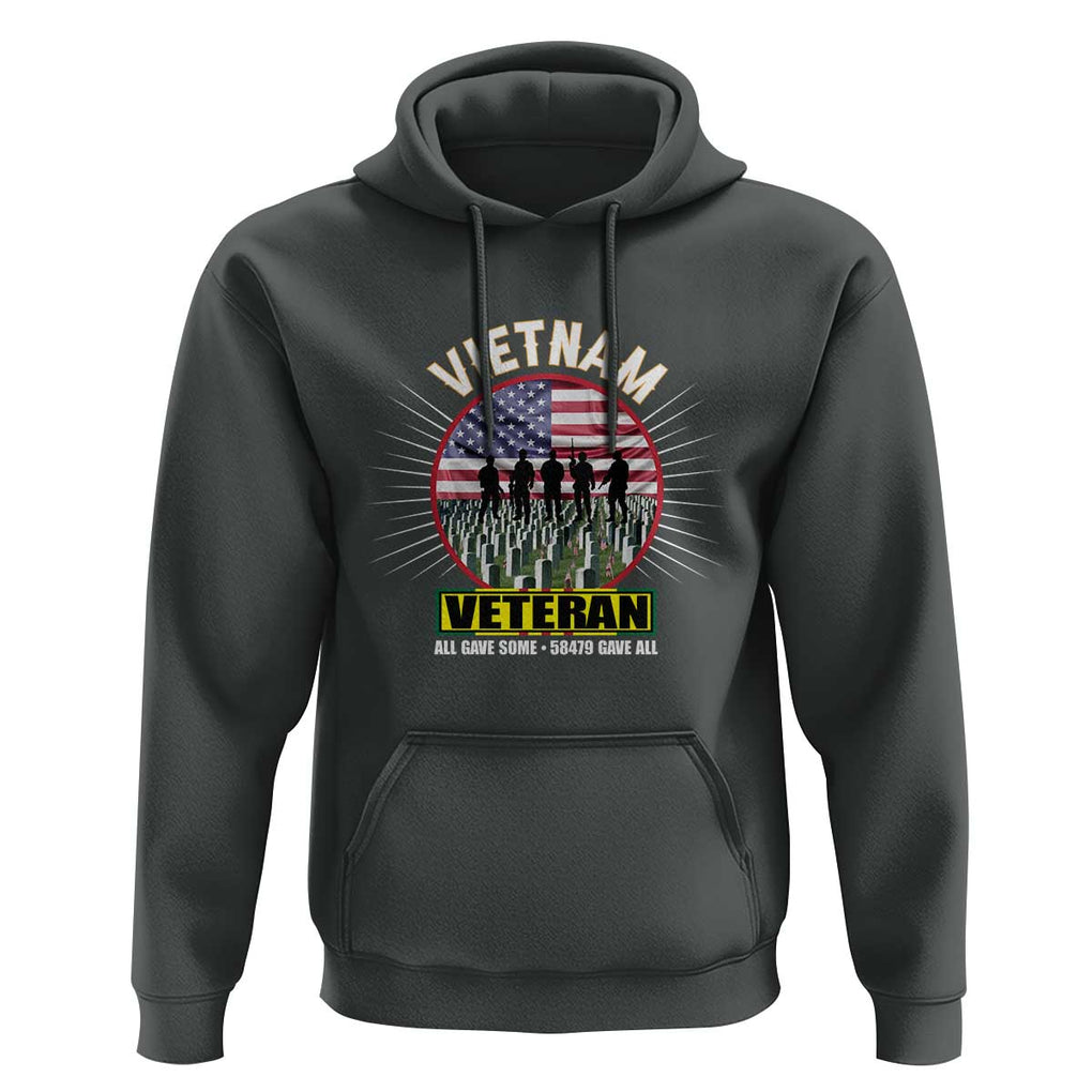 Vietnam Veteran Hoodie All Gave Some 58,479 Gave All Patriotic TS02 Dark Heather Print Your Wear