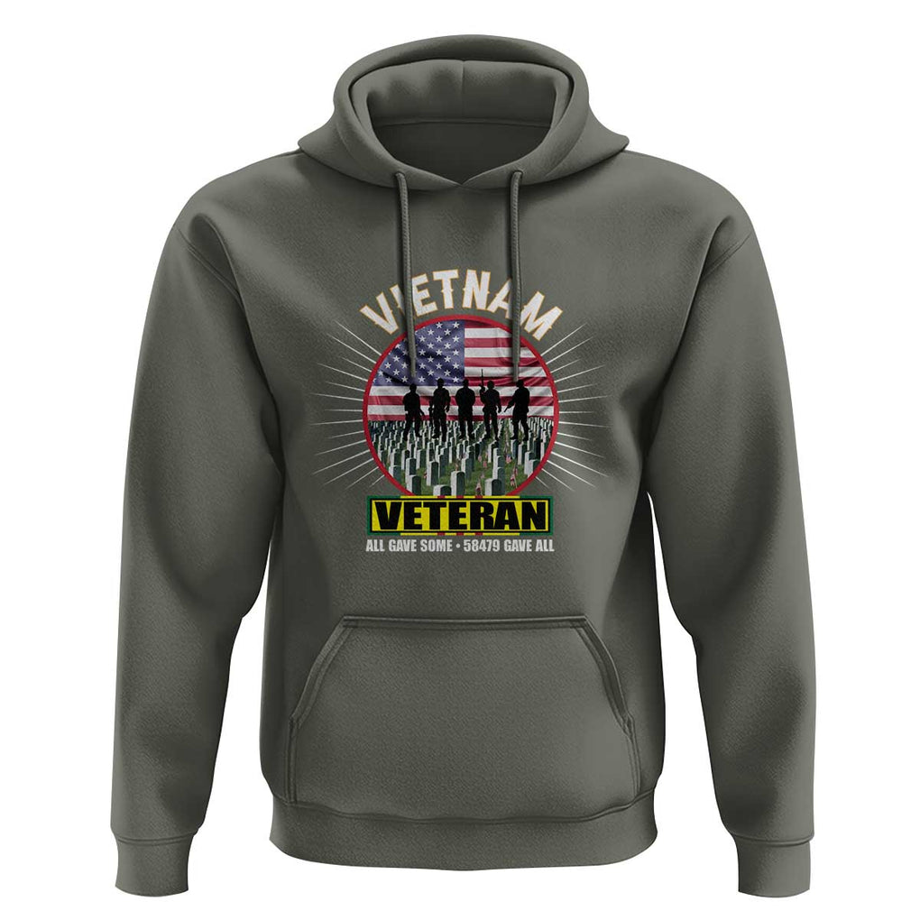 Vietnam Veteran Hoodie All Gave Some 58,479 Gave All Patriotic TS02 Military Green Print Your Wear