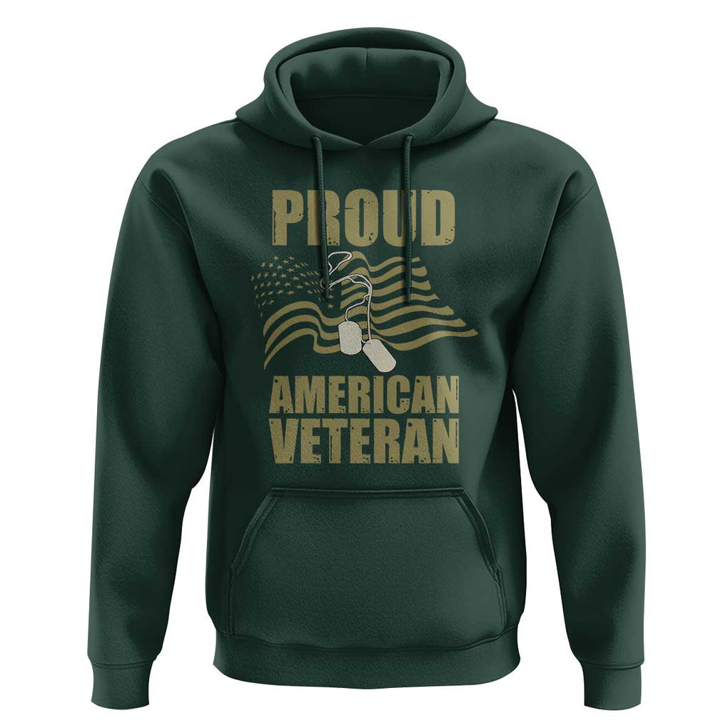 Proud American Veterans Hoodie Patriotic Soldiers Military US Flag Pride TS02 Dark Forest Green Print Your Wear