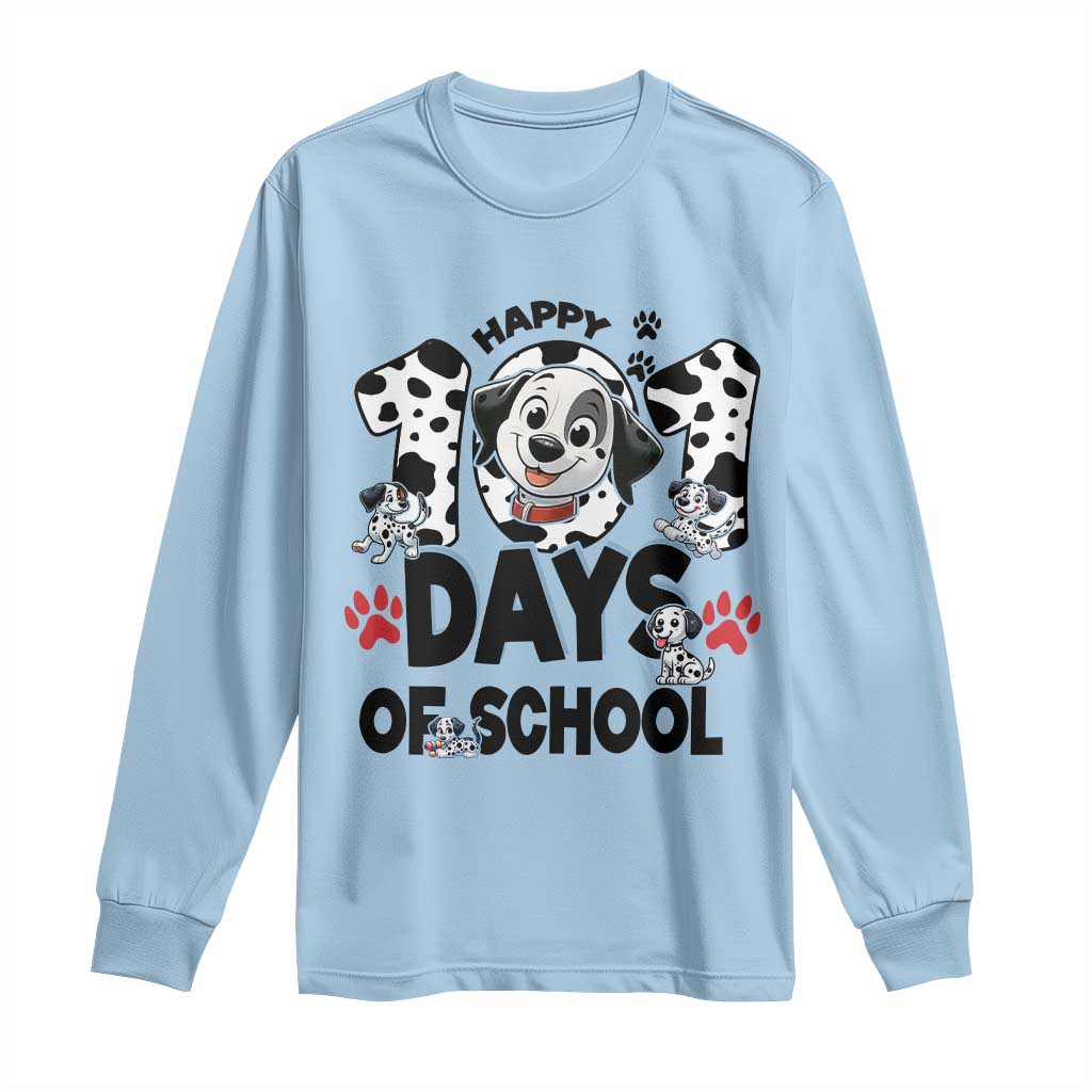 101 Days Of School Dalmatian Dogs Long Sleeve Shirt Happy 101th Day TS02 Light Blue Print Your Wear