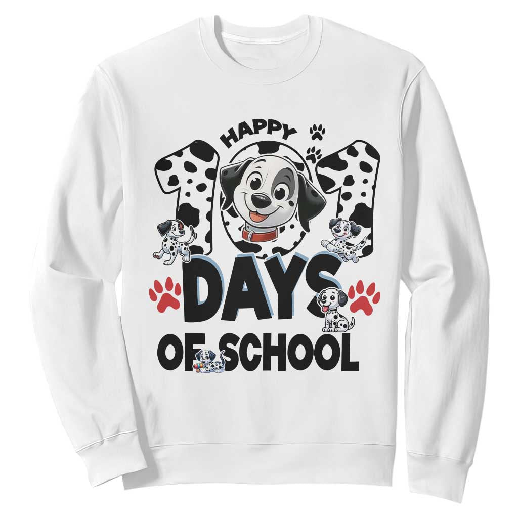 101 Days Of School Dalmatian Dogs Sweatshirt Happy 101th Day TS02 White Print Your Wear