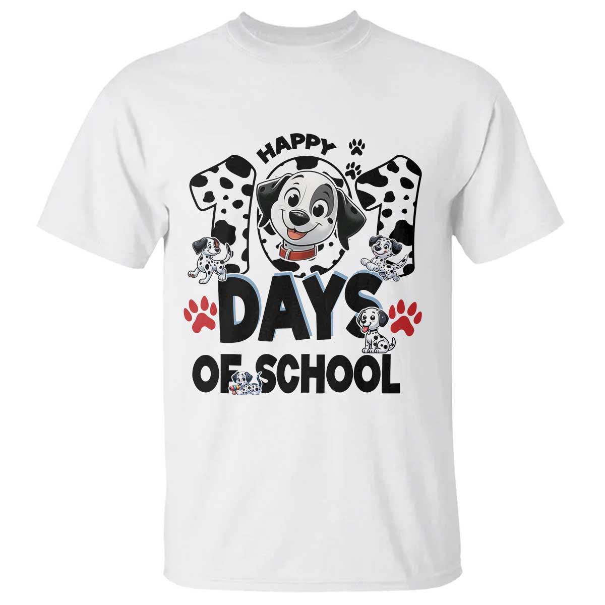 101 Days Of School Dalmatian Dogs T Shirt Happy 101th Day TS02 White Print Your Wear