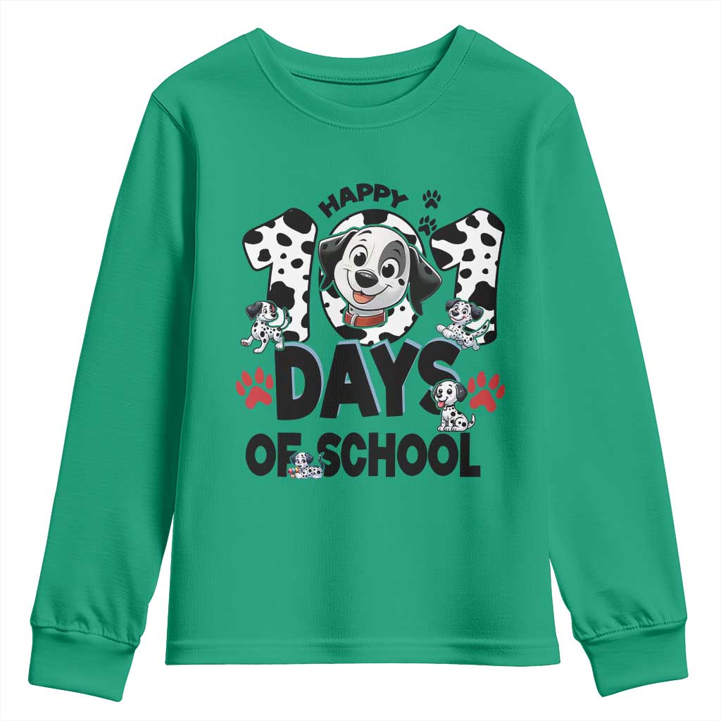 101 Days Of School Dalmatian Dogs Youth Sweatshirt Happy 101th Day TS02 Irish Green Print Your Wear