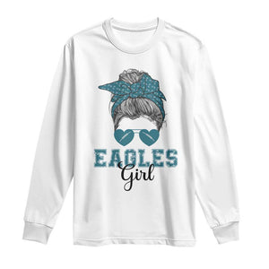 Eagles Girl Messy Bun Long Sleeve Shirt Funny Sports Fan Team TS02 White Print Your Wear
