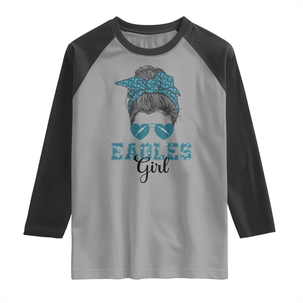 Eagles Girl Messy Bun Raglan Shirt Funny Sports Fan Team TS02 Sport Gray Black Print Your Wear