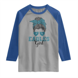 Eagles Girl Raglan Shirt Messy Bun Funny Sports Fan Team TS02 Sport Gray Royal Print Your Wear