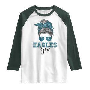 Eagles Girl Raglan Shirt Messy Bun Funny Sports Fan Team TS02 White Dark Forest Green Print Your Wear