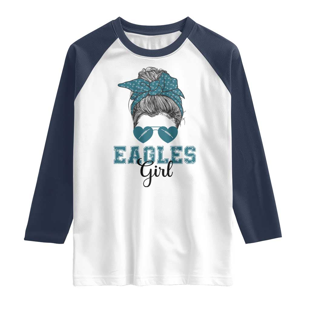 Eagles Girl Messy Bun Raglan Shirt Funny Sports Fan Team TS02 White Navy Print Your Wear