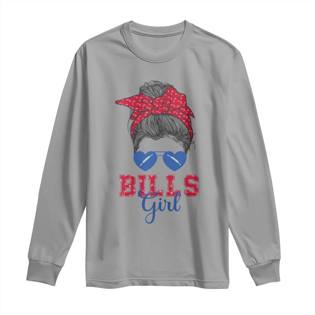 Bills Girl Messy Bun Long Sleeve Shirt Funny Sports Fan Team TS02 Sport Gray Print Your Wear