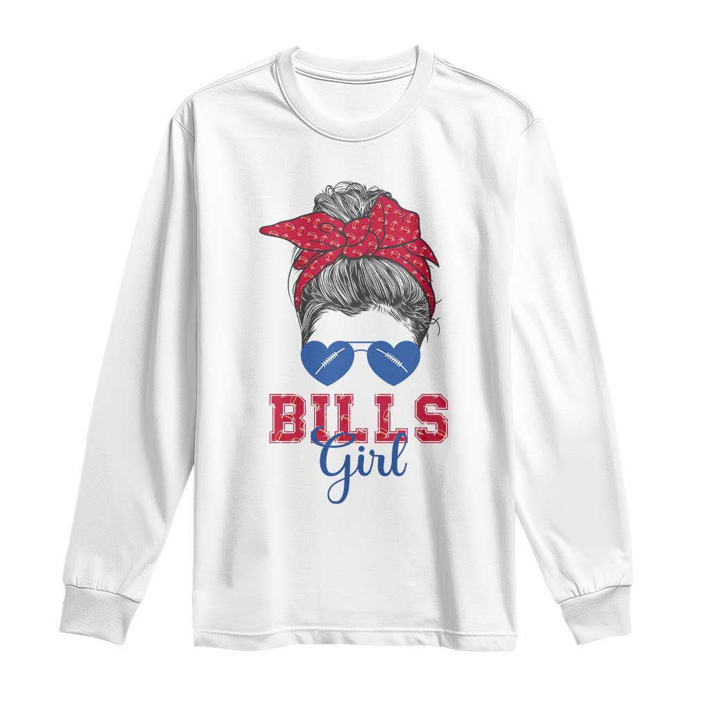 Bills Girl Messy Bun Long Sleeve Shirt Funny Sports Fan Team TS02 White Print Your Wear