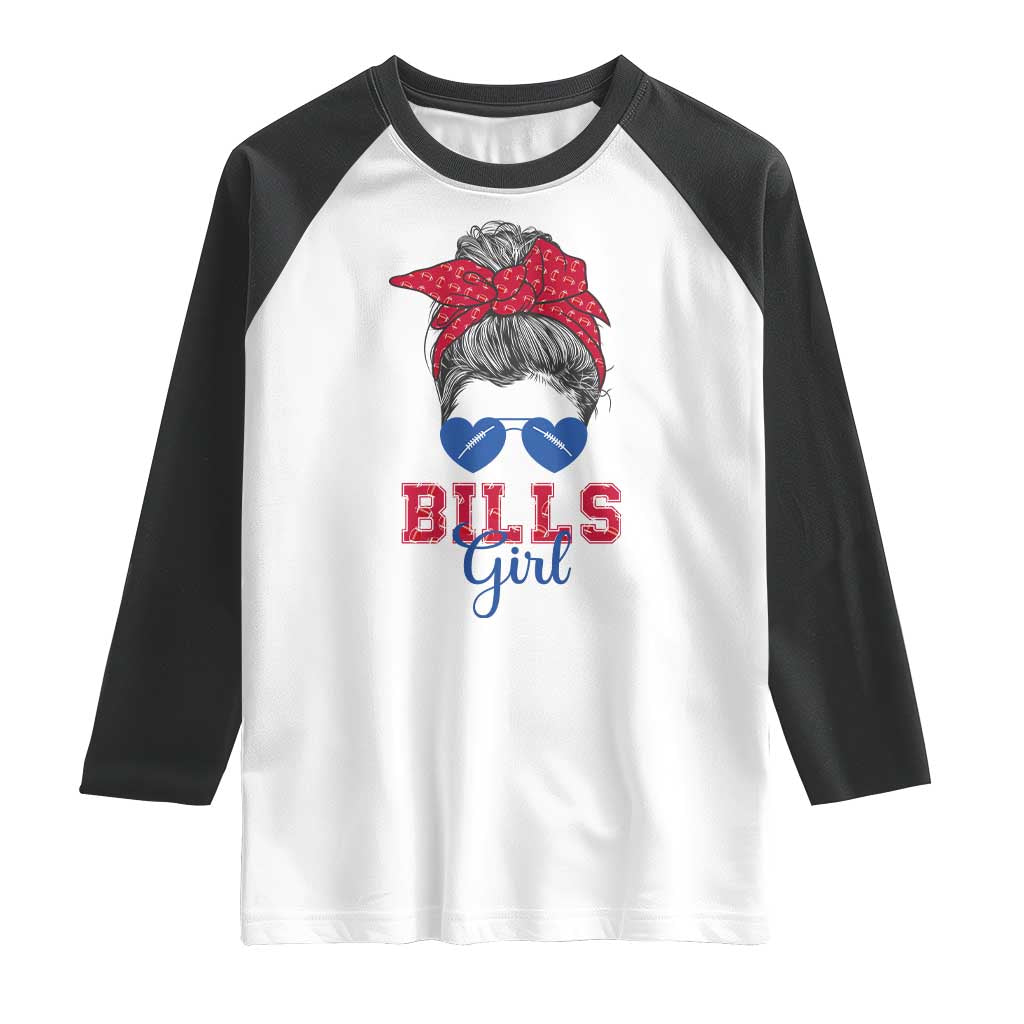 Bills Girl Raglan Shirt Messy Bun Funny Sports Fan Team TS02 White Black Print Your Wear