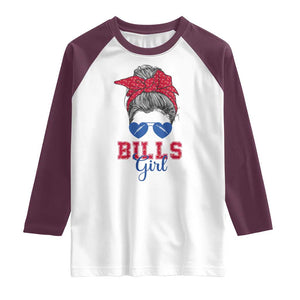 Bills Girl Raglan Shirt Messy Bun Funny Sports Fan Team TS02 White Maroon Print Your Wear