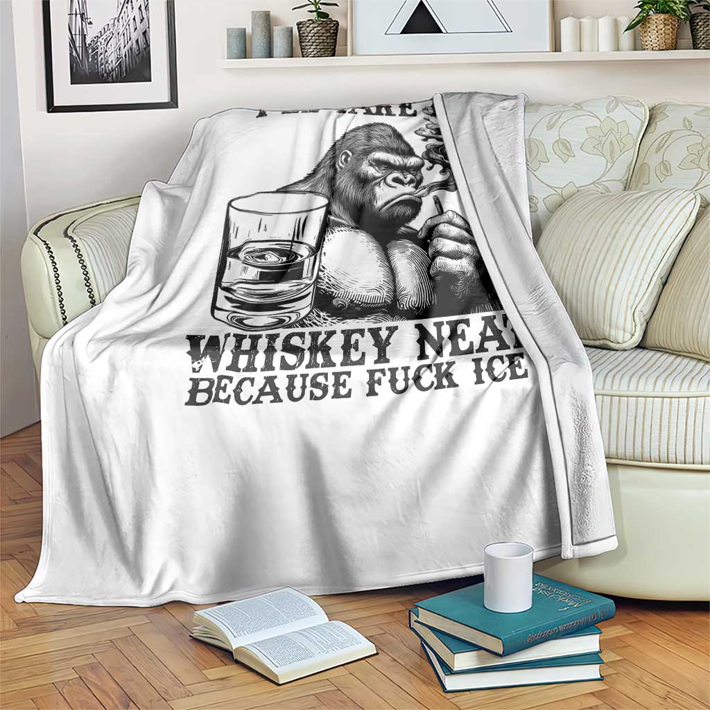 I'll Take My Whiskey Neat Because F Ice Throw Blanket Smoking and Drinking Bigfoot Subtle Political Resistance TS02 Print Your Wear