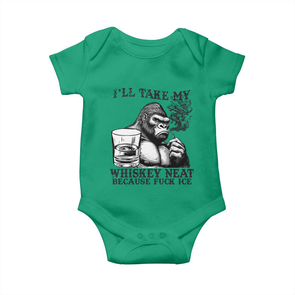 I'll Take My Whiskey Neat Because F Ice Baby Onesie Smoking and Drinking Bigfoot Subtle Political Resistance TS02 Irish Green Print Your Wear
