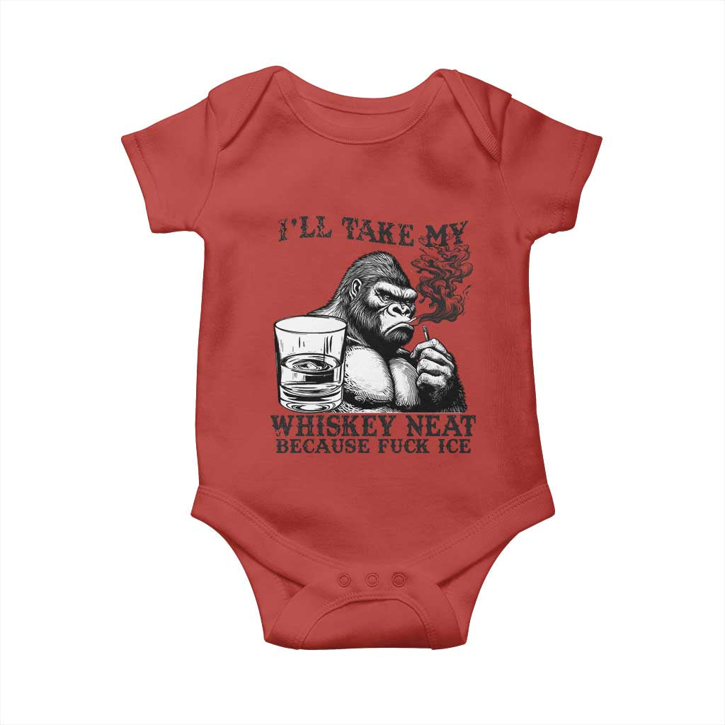 I'll Take My Whiskey Neat Because F Ice Baby Onesie Smoking and Drinking Bigfoot Subtle Political Resistance TS02 Red Print Your Wear