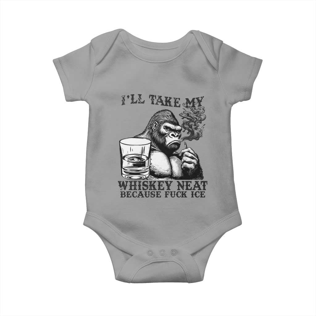 I'll Take My Whiskey Neat Because F Ice Baby Onesie Smoking and Drinking Bigfoot Subtle Political Resistance TS02 Sport Gray Print Your Wear