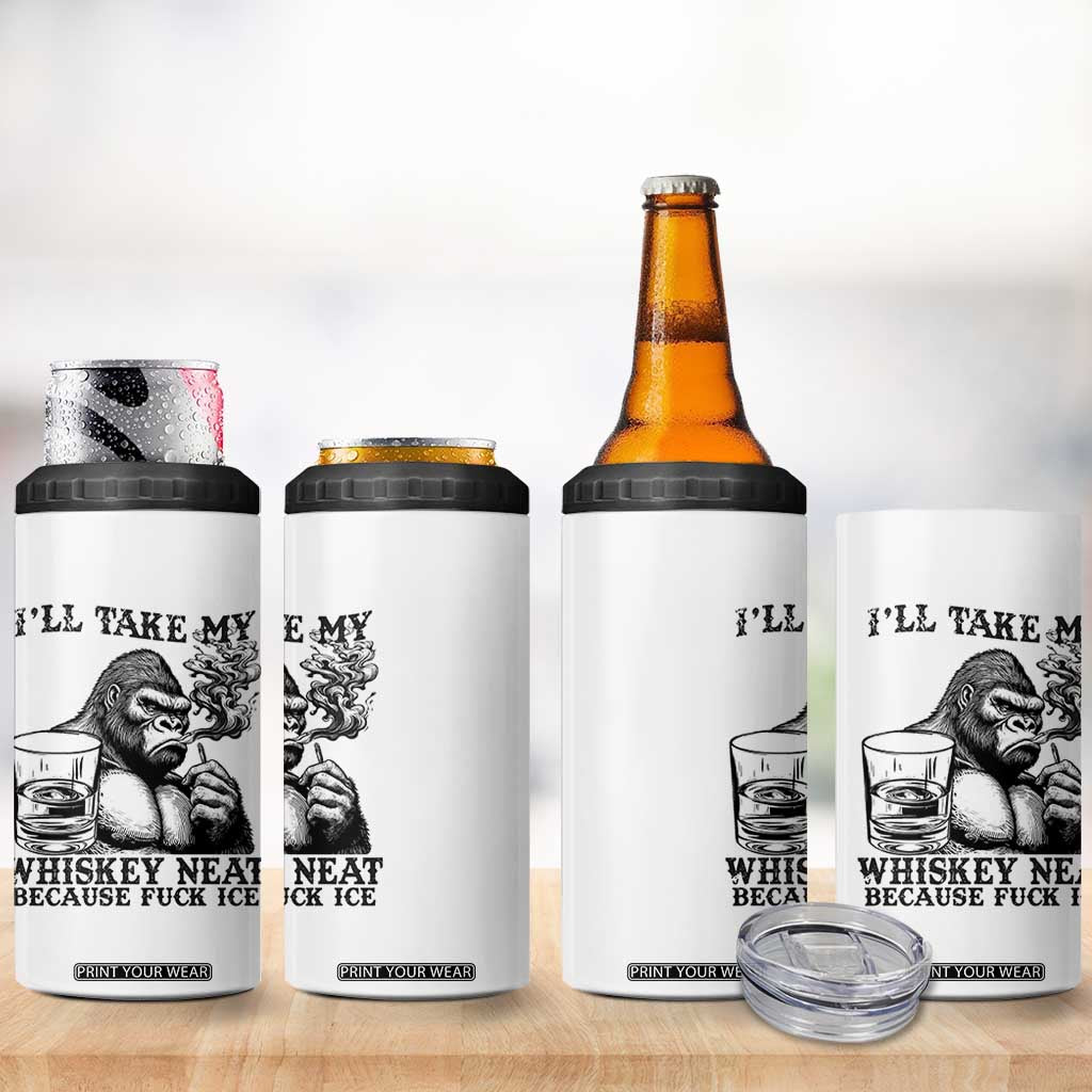 I'll Take My Whiskey Neat Because F Ice 4 in 1 Can Cooler Tumbler Smoking and Drinking Bigfoot Subtle Political Resistance TS02 Print Your Wear